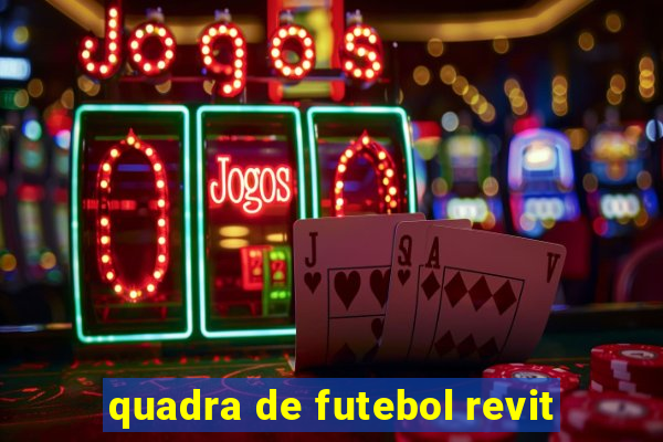 quadra de futebol revit